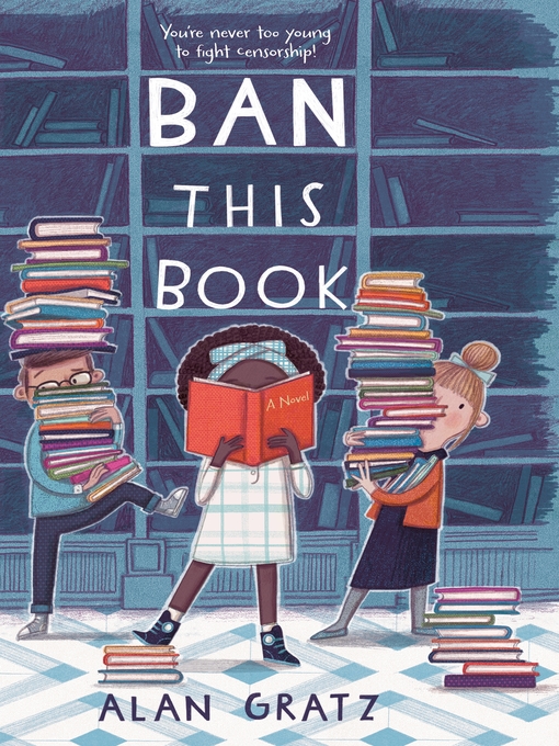 Title details for Ban This Book by Alan Gratz - Wait list